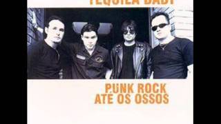 Tequila Baby - Ontem Ou Agora