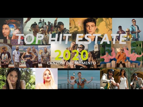 Top 10 Hits ESTATE 2020 - TORMENTONI DEL MOMENTO (AGOSTO)