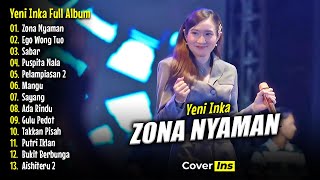 Download lagu Yeni Inka Full Album Terbaru 2025 - ZONA NYAMAN mp3 Download lagu Yeni Inka Full Album Terbaru 2025 - ZONA NYAMAN mp3