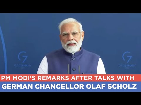 PM Modi's remarks after talks with German Chancellor Olaf Scholz