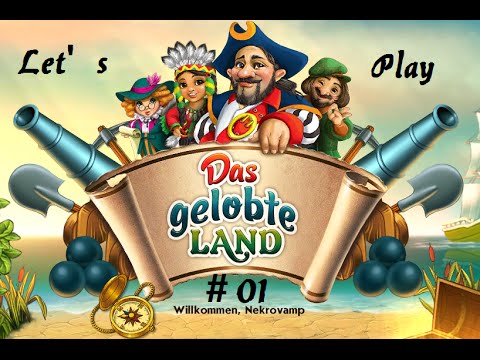 Lets Play Das Gelobte Land [HD][#01] ~ Die Reise Beginnt!