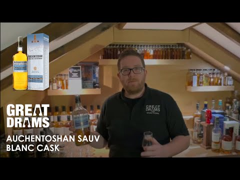 Auchentoshan Sauv Blanc Cask | Whisky Review | GreatDrams