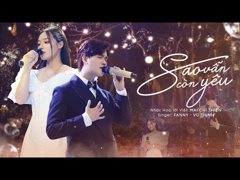 Sao vẫn còn yêu - Vũ Thịnh