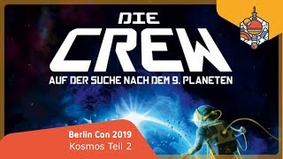 Die Crew auf der Suche nach dem 9. Planeten: Kosmos - Berlin Con Studio 2019