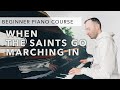 Beginner Piano Course Level 1 38 When The Saints Go Marching In
