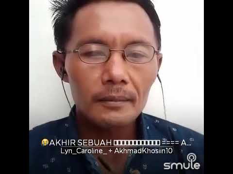Akhir sebuah cerita duet shreya caroline feat akhmad khosiin