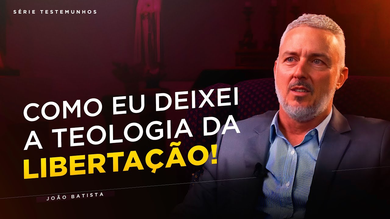 Ex-membro da Teologia da Libertação encontra a verdadeira Igreja