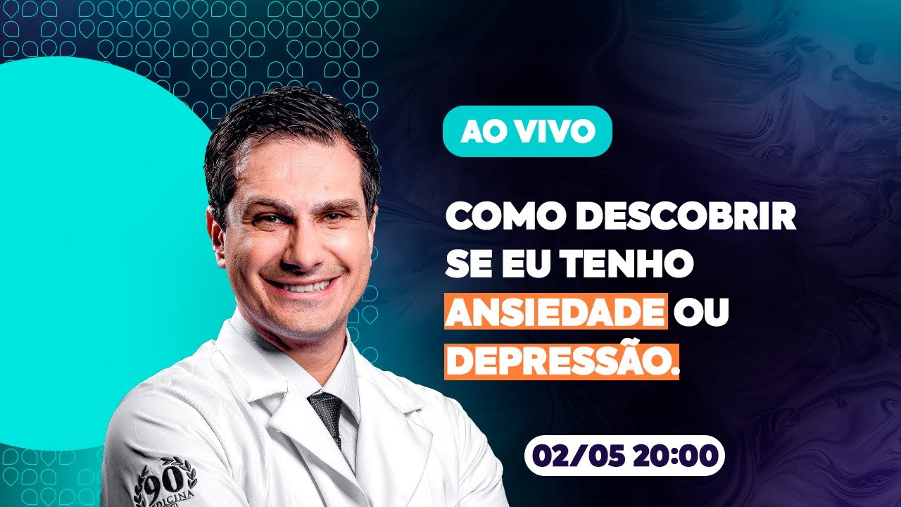 Como descobrir se eu tenho Ansiedade ou Depressão.