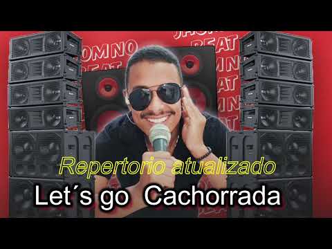 Let´s go Cachorrada Jhom No Beat Ao Vivo Em Diamantina! Repertorio Atualizado