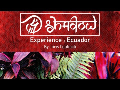 Experience: Ecuador with Joris Coulomb