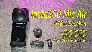 6 NEW features with Insta360 Mic Air USB-C Rx and You CAN'T MISS THEM