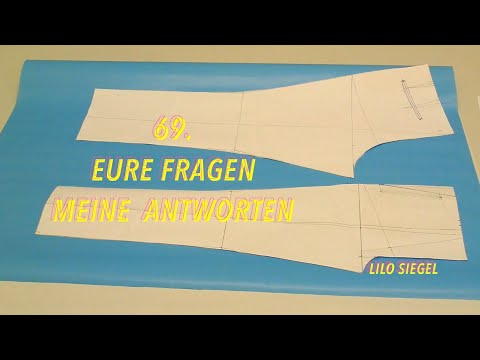 69. Eure Fragen - Meine Antworten Thema: Hose zuschneiden & Stoff sparen    - Lilo Siegel