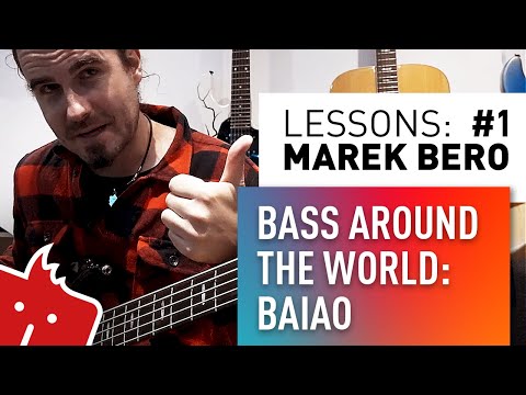 Bass Around the World #1: Irresistible Baiao Grooves