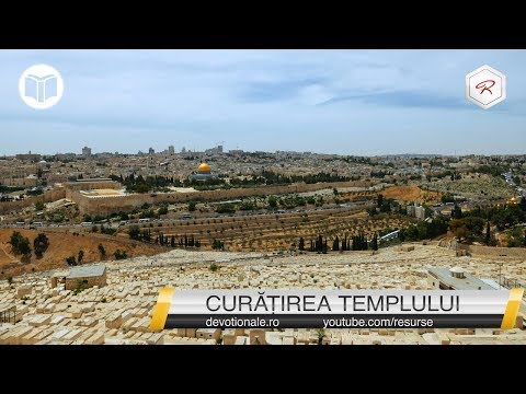 Curățirea templului [devoțional zilnic]