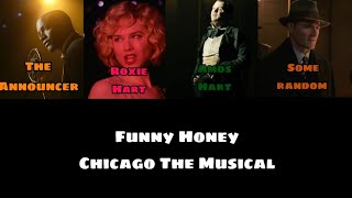Funny honey - Chicago The Musical, Lyric video