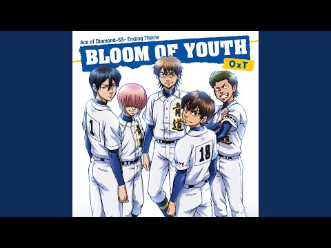 Diamond no Ace: Second Season BLOOM OF YOUTH OxT