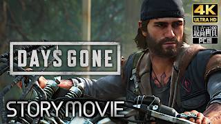 【デイズゴーン】Days Gone メインストーリー動画 【観るゲーム】 日本語音声/日本語字幕 4K PC版 最高画質