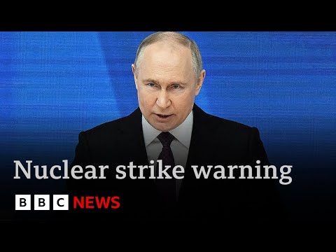 Video | Putin declares Russia could launch nuclear strike in response to conventional attack | BBC News