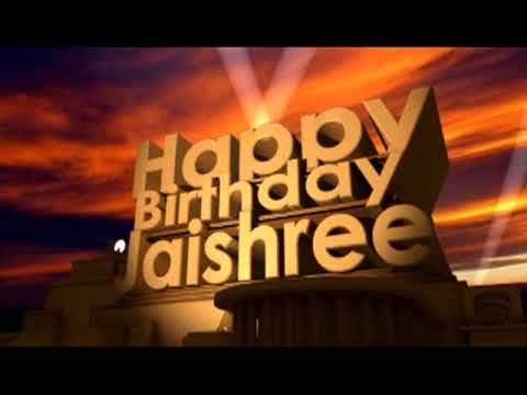 Happy Birthday Jaishree
