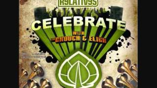 Distant Relatives feat. The Grouch & Eligh - Celebrate