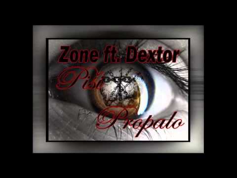Zone ft. Dextor - Piši propalo (prod. by Control Beatz)