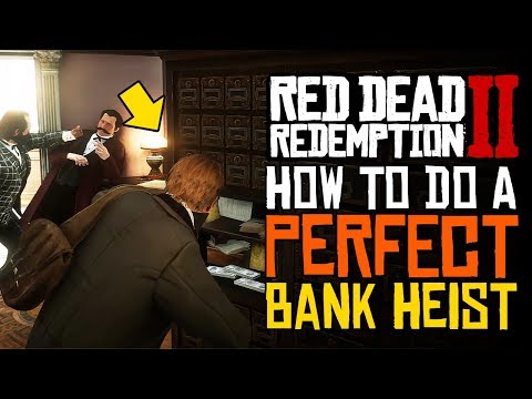 Red Dead Redemption 2| How To Pull Off A Perfect Bank Heist: Valentine Bank Heist Guide