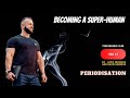 Vlog 11. Becoming a Super Human - Periodisation.