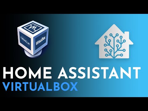 How to Install Home Assistant on VirtualBox |  Home Assistant VirtualBox