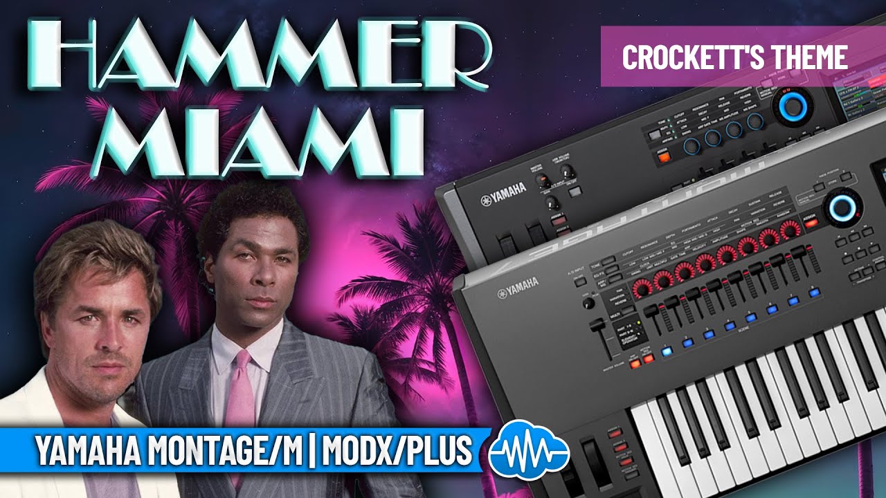 MSL002 - Hammer Miami Pack - Yamaha MODX / MODX+ ( 16 presets ) - Video Preview 3