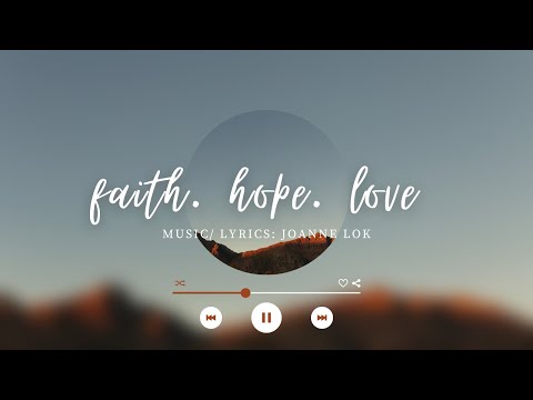 【Faith. Hope .Love】English Hymn －The Church of God in Hong Kong