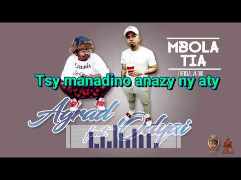 ODYAI ft. AGRAD - MBOLA TIA - [Lyrics]