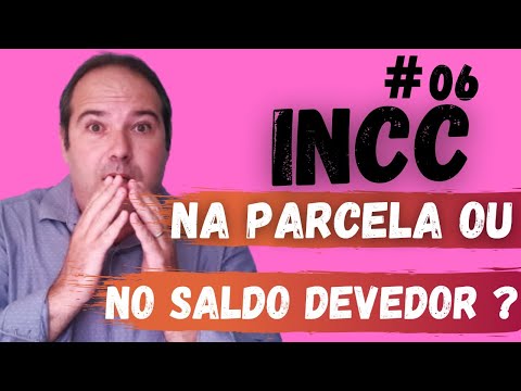 O Incc corrige a parcela e o saldo devedor ? Se ligue e não perca mais dinheiro
