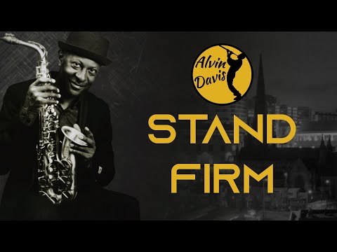 Alvin Davis - Stand Firm (prod: Alien Dread) / Roots Reggae Sounds