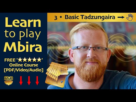 🎶 Basic Right Hand for Tadzungaira | Mbira Video Lesson 3
