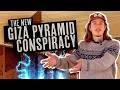 The New Giza Pyramid Conspiracy Is A Disaster