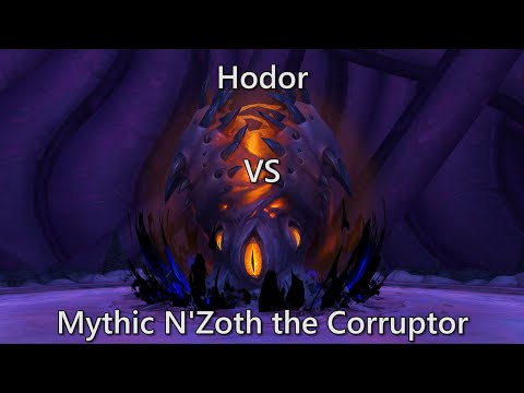Hodor vs Mythic N'Zoth the Corruptor (Hall of Fame)