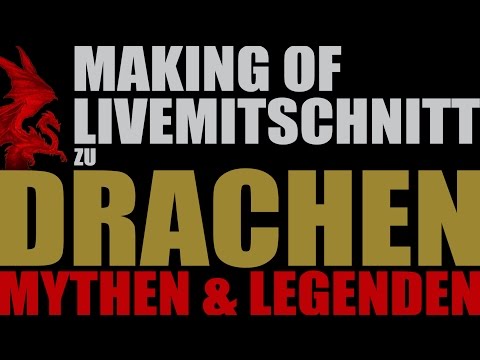 Drachen Mythen & Legenden - Making Of / Livemitschnitt zu: Der heilige Georg und der Drache