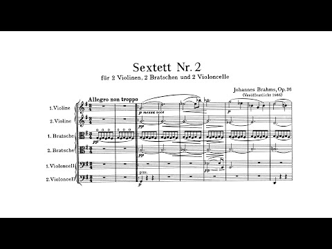 Brahms: String Sextet No. 2 in G major, Op. 36 (with Score)