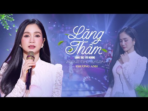 Lặng Thầm (Vũ Hoàng) - Phương Anh | Official MV