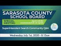 Superintendant Search Community Q&A 7 1 2020 Superintendant Search Community Q&A 7 1 2020