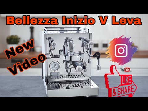 Die neu Bellezza Inizio V Leva Vorstellung