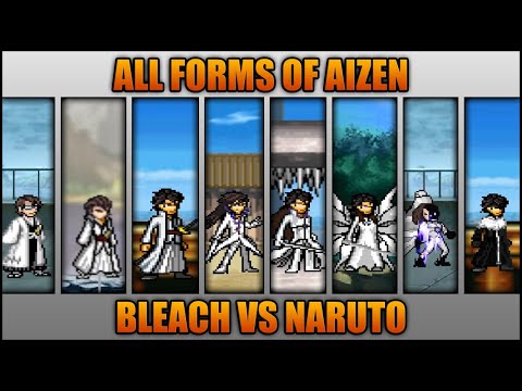 All Aizen Forms - Bleach Vs Naruto 3.3 (Modded)