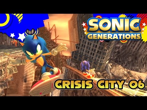 sonic generations crisis city sonic generations crisis city
