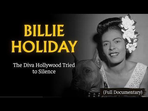 The Scandalous and Tragic Life of Billie Holiday - The Voice of Jazz and Suffering (Documentary)