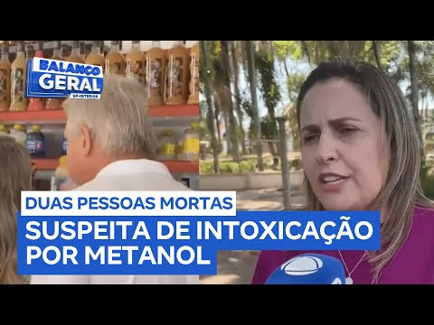 Duas pessoas morrem com suspeita de intoxicação por metanol em Cajuru (SP)