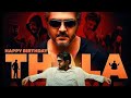 Thala Birthday Whatsapp Status Thala Ajith Mass Tamil Whatsapp Status
