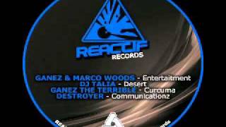 Reactif Records 02 - Ganez & Marco Woods - Entertaitment (2011).avi