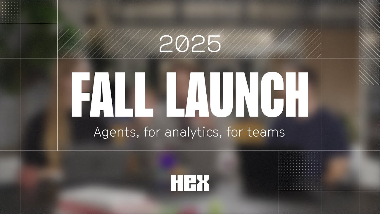 Fall 2025 Launch: Agents, for analytics, for teams
