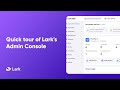 Lark Admins Quick Tour Of Lark S Admin Console