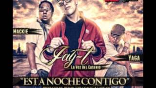 Jay-T Ft. Yaga &amp; Mackie, Opi &amp; Farruko - Esta Noche Contigo